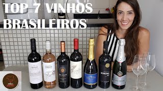 TOP 7 VINHOS BRASILEIROS bons baratos e premiados entre R40 e R80 [upl. by Esiocnarf]