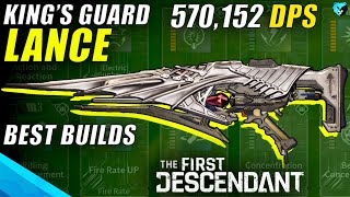 BEST Kings Guard Lance Weapon Build Guide in The First Descendant [upl. by Harcourt]