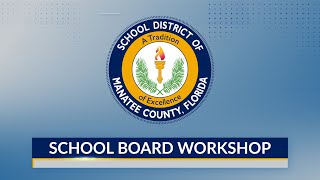 School Board Workshop January 13 2023 [upl. by Maximilien]