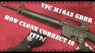 VFC M16A2 GBBR HOW CLONE CORRECT IS IT [upl. by Turley]