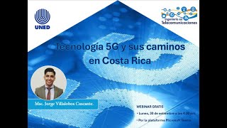 Tecnología 5G y sus caminos en Costa Rica [upl. by Ellenaj]