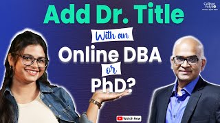 Is Doctorate in Business Administration DBA Valid in India fT Dakshinamurthy  Masterclass Ep 2 [upl. by Navinod]