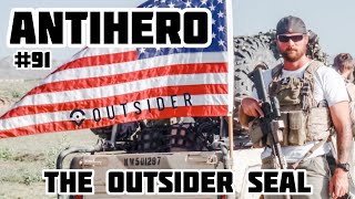 Ep 91 The Outsider SEAL [upl. by Pallaton]