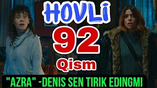 HOVLI 92QISM O‘ZBEK TILIDA TURK SERIALI ХОВЛИ 92КИСМ УЗБЕК ТИЛИДА ТУРК СЕРИАЛИ XOVLI 949593 qism [upl. by Balfour]