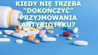 💊🧪🫧Czasami nie trzeba wybierać antybiotyku do końca Śmiertelne powikłania po antybiotyku [upl. by Nyltyak]