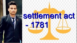 L 11 settlement act  1781  Indian legal history [upl. by Crotty984]