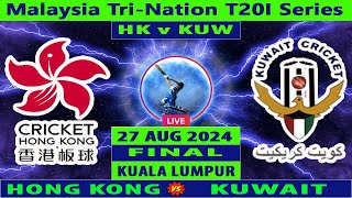 Hong Kong vs Kuwait  HK vs KUW  Final T20I of Malaysia TriNation T20I Series 2024  Cricket Info [upl. by Fougere]