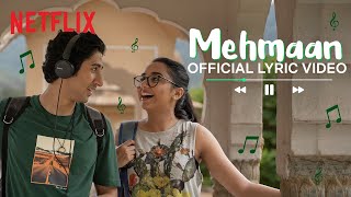 Mehmaan Official Lyric Video  SICKFLIPOfficial Raitila Rajasthan  Mismatched Season 2 [upl. by Enyleuqcaj]