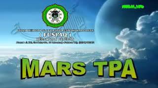 Mars Hymne TPA amp MD Gema Tulis Baca Al Quran [upl. by Nnylsoj]