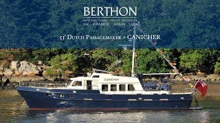 OFF MARKET 53 Dutch Passagemaker CANICHER  Yacht for Sale  Berthon International Yacht Brokers [upl. by Haggerty837]