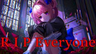 Nightcore R I P Everyone [upl. by Lauren]