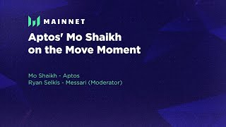 Aptos Mo Shaikh on the Move Moment  Messari Mainnet 2022 [upl. by Salchunas652]