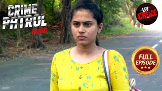 Victim Ke Nishane Par Kaise Aa Gayi Police  Crime Patrol Satark S2  Police Station Stories [upl. by Renado]