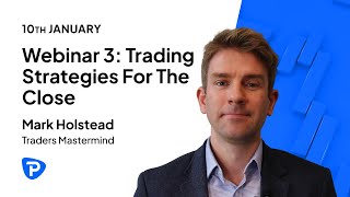 Traders Mastermind Webinar  Trading Strategies For The Close [upl. by Artkele]