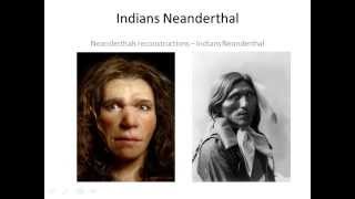 Indians Neanderthals [upl. by Thomson288]