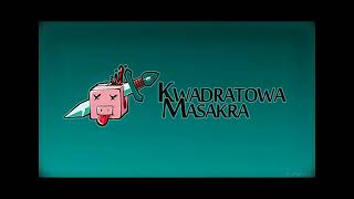 intro grafa kwadratowej masakry [upl. by Cressi]