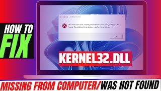 2022 How To Fix kernel32dll Missing Error ✅Not found error💻 Windows 10117 💻 3264bit [upl. by Massarelli]