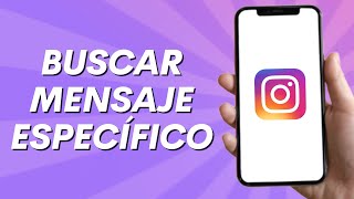 Cómo Buscar un Mensaje Específico en un Chat de Instagram [upl. by Urbannal]