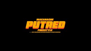 Macanache  Putred Freestyle [upl. by Anirahs]