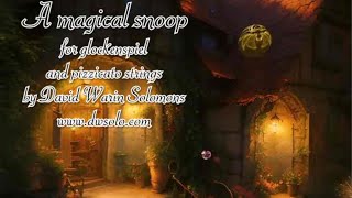 A magical snoop for glockenspiel and pizzicato strings but no sugarplums [upl. by Adlanor]