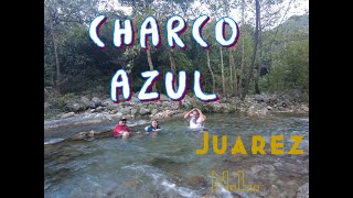 CHARCO AZUL Juárez NL [upl. by Rhoads]