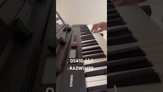 05410んRADWIMPS piano shorts radwimps [upl. by Illoh]