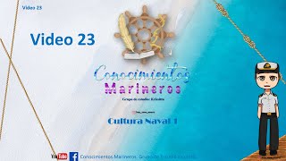 Video 22 Cultura Naval 1 [upl. by Diahann]