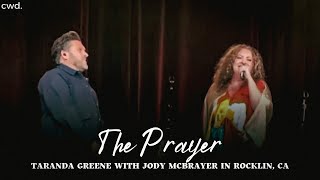 The Prayer  TaRanda Greene with Jody McBrayer from Rocklin CA2023 [upl. by Loggia865]