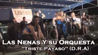 Triste Payaso quotlas nenas y su orquesta quot vol 9 [upl. by Doralynn]