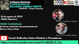 Colóquio Nacional O Pensamento de Álvaro Vieira Pinto [upl. by Yeo]