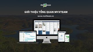 ToÌ‚Ì‰ng quan nhanh myXteam [upl. by Ilam436]