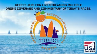 2022 TUUCI Orange Bowl International Youth Regatta  Day 3 [upl. by Sokil]