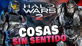 HALO WARS 2  COSAS QUE NO TIENEN SENTIDO 🤔 [upl. by Irb]