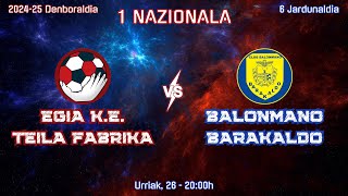 EGIA KE TEILA FABRIKA  BALONMANO BARAKALDO [upl. by Mella324]