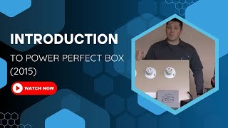 Introduction to Power Perfect Box  2015 [upl. by Marcoux]