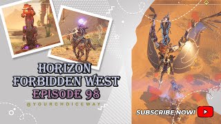 Horizon Forbidden West First Playthrough Cleared Unknow Area  EPISODE 98 [upl. by Oibaf]