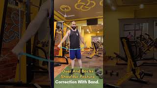 Band Over And Backs 💪🏻Shoulder Posture Correction करे🔥Over And Back Exercise for Better Body Posture [upl. by Aicek]