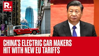 Crooked China Pays For Trade Sins European Union Slaps Tariffs On Electric Vehicles  Key Details [upl. by Persson]