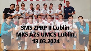 SMS ZPRP II Lublin  MKS AZS UMCS Lublin [upl. by Jehoash300]