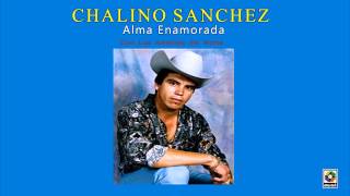 Chalino Sánchez  Los Chismes [upl. by Meggie981]