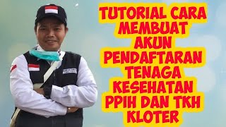 Tutorial Membuat Akun Pendaftaran Petugas Kesehatan Haji 2022 [upl. by Auahsoj]