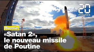 Tout savoir sur «Satan 2» le missile dernier cri de Vladimir Poutine [upl. by Royo]