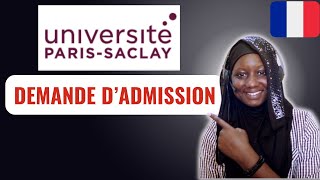 Etudier en France sans passer par Campus FranceDemande dadmission à luniversité Paris Saclay [upl. by Siurad]