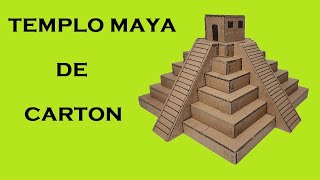 Como Hacer el Templo Maya de Cartón [upl. by Uball]