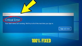 Fix Critical Error Your Start Menu Isnt Working in Windows 10 11  How T Solve start menu Error ✅ [upl. by Melodie55]