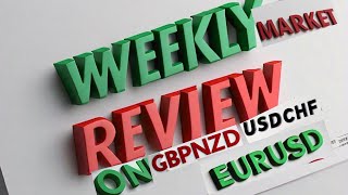 Weekly Market Review on GBPNZD USDCHF AND EURUSD [upl. by Annahsal]