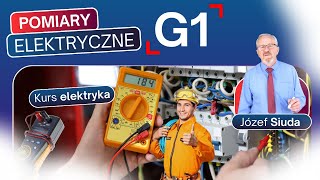 KURS ELEKTRYKA  G1 POMIARY PRAKTYKA fragmenty szkolenia Omówienie mierników elektrycznych [upl. by Weight]