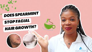 Does Spearmint Stop Facial Hair Growth [upl. by Imeka]