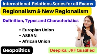 Regionalism in International Relations [upl. by Irtimd]