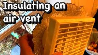 How to insulate an old air vent [upl. by Christiansen]